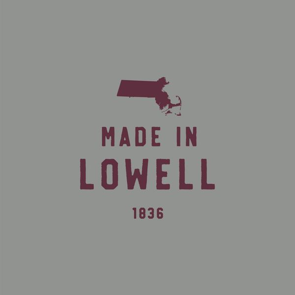 Made in Lowell